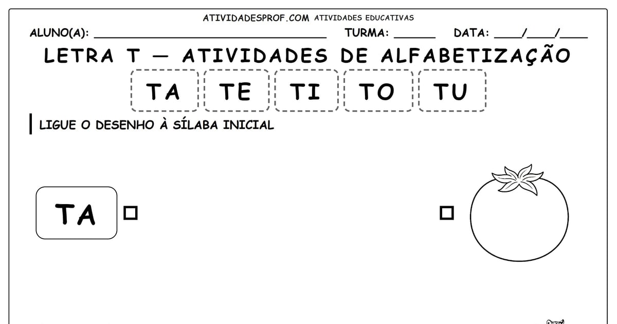 Letra T — atividades de alfabetização