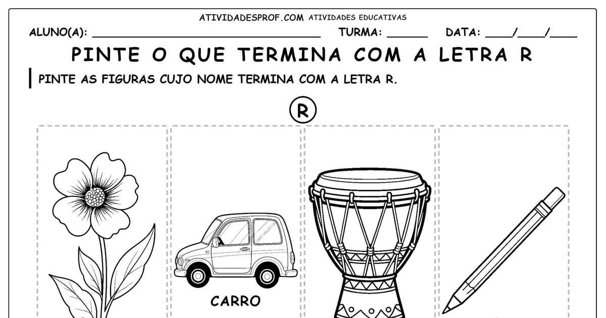 Pinte o que termina com a letra R