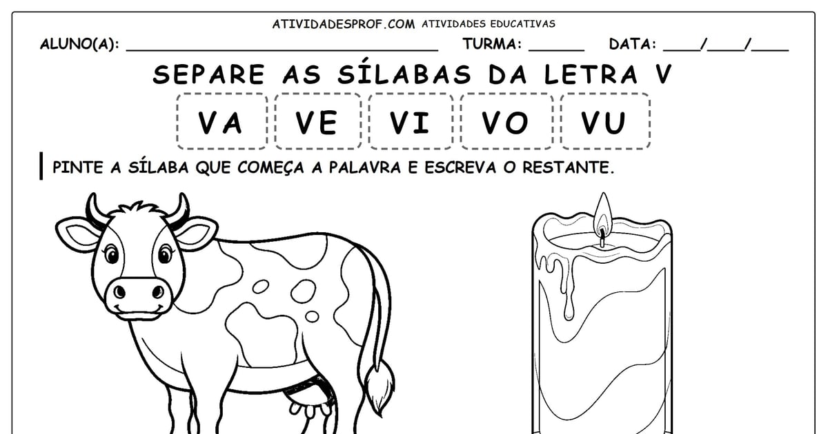 Separe as sílabas da letra V
